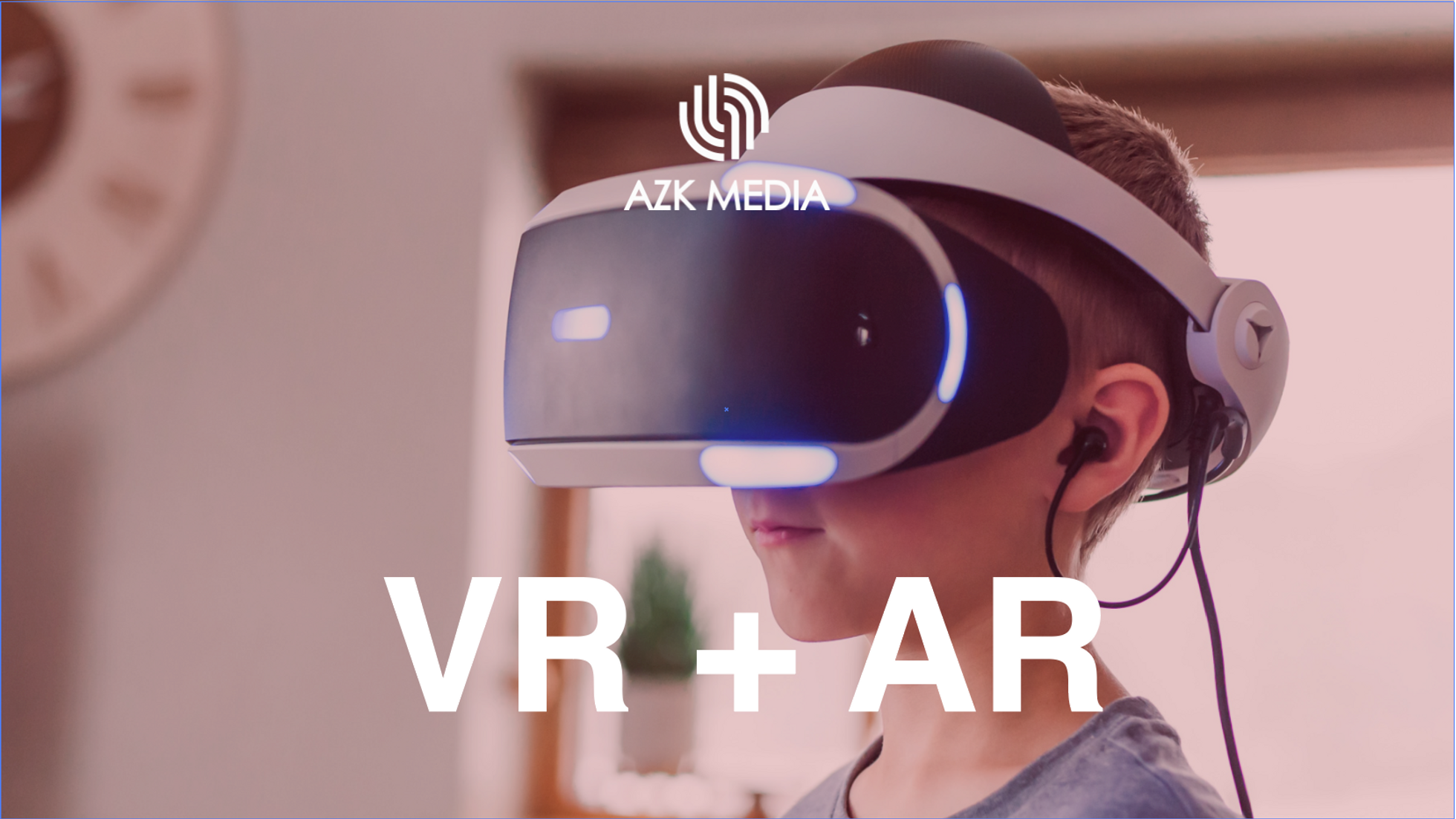 AR + VR